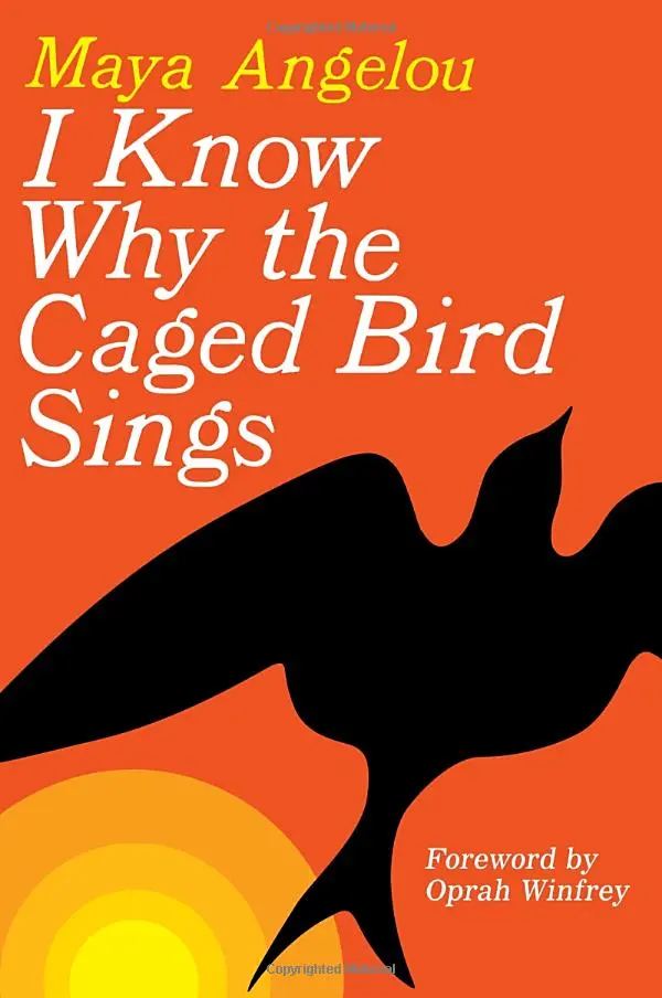 Maya Angelo's Book, I Know Why the Caged Bird Sings